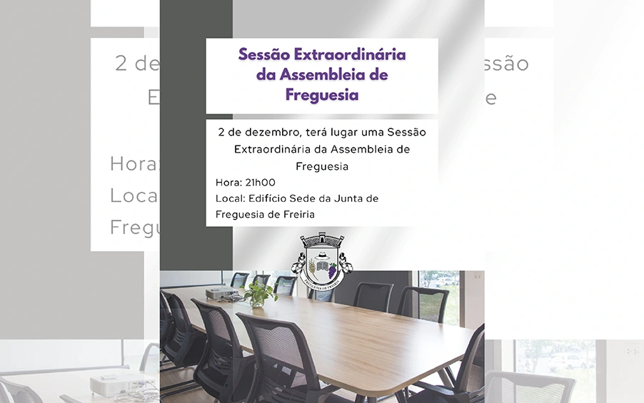 Sessão Extraordinária da Assembleia de Freguesia – Dezembro 2025